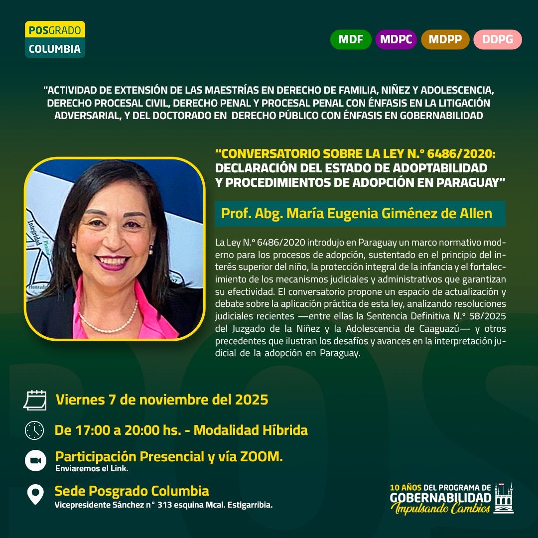 📣 Invitación especial | Conversatorio sobre la Ley N.º 6486/2020: Declaración del Estado de Adoptabilidad y Procedimientos de Adopción en Paraguay
