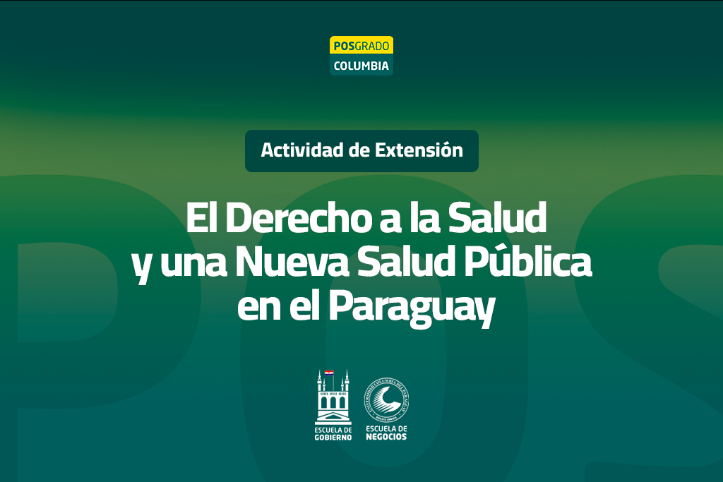 El Derecho a la Salud y una Nueva Salud Pública en el Paraguay