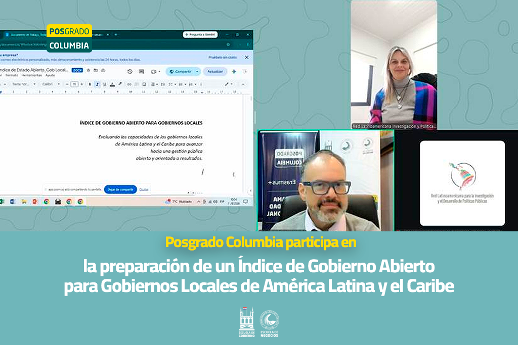 Posgrado Columbia participa en la preparación de un Índice de Gobierno Abierto para Gobiernos Locales de América Latina y el Caribe