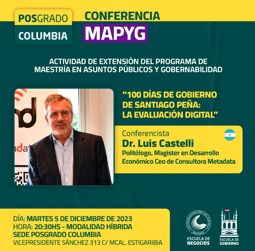 Conferencia "100 días de gobierno de Santiago Peña: la evaluación digital"